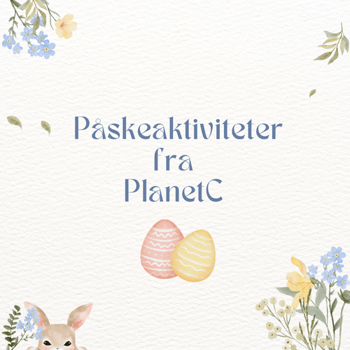 GRATIS aktivitetshefte – Magiske Påskeaktiviteter for Barn og Voksne! - PlanetC