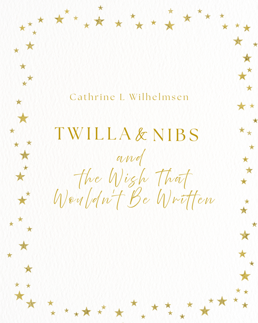 Twilla & Nibs and the Wish That Wouldn’t Be Written - PlanetC